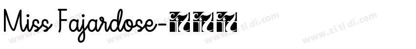 Miss Fajardose字体转换